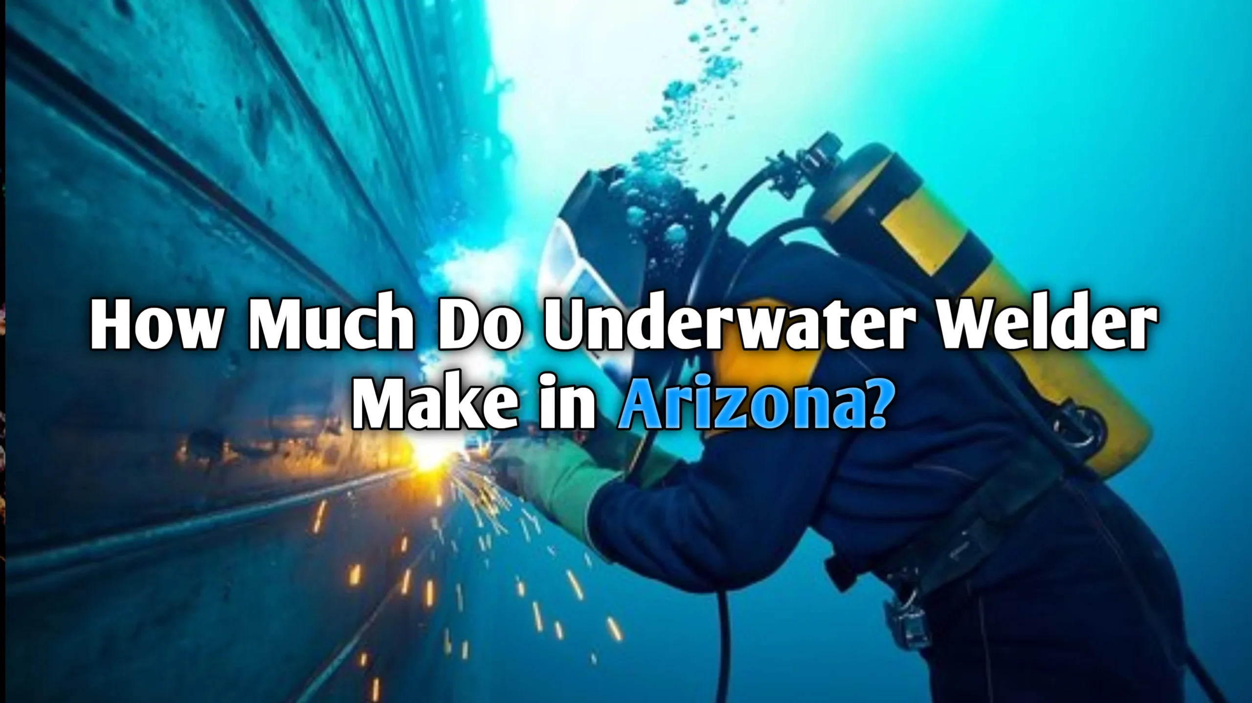 undeewater welder salary in arizona