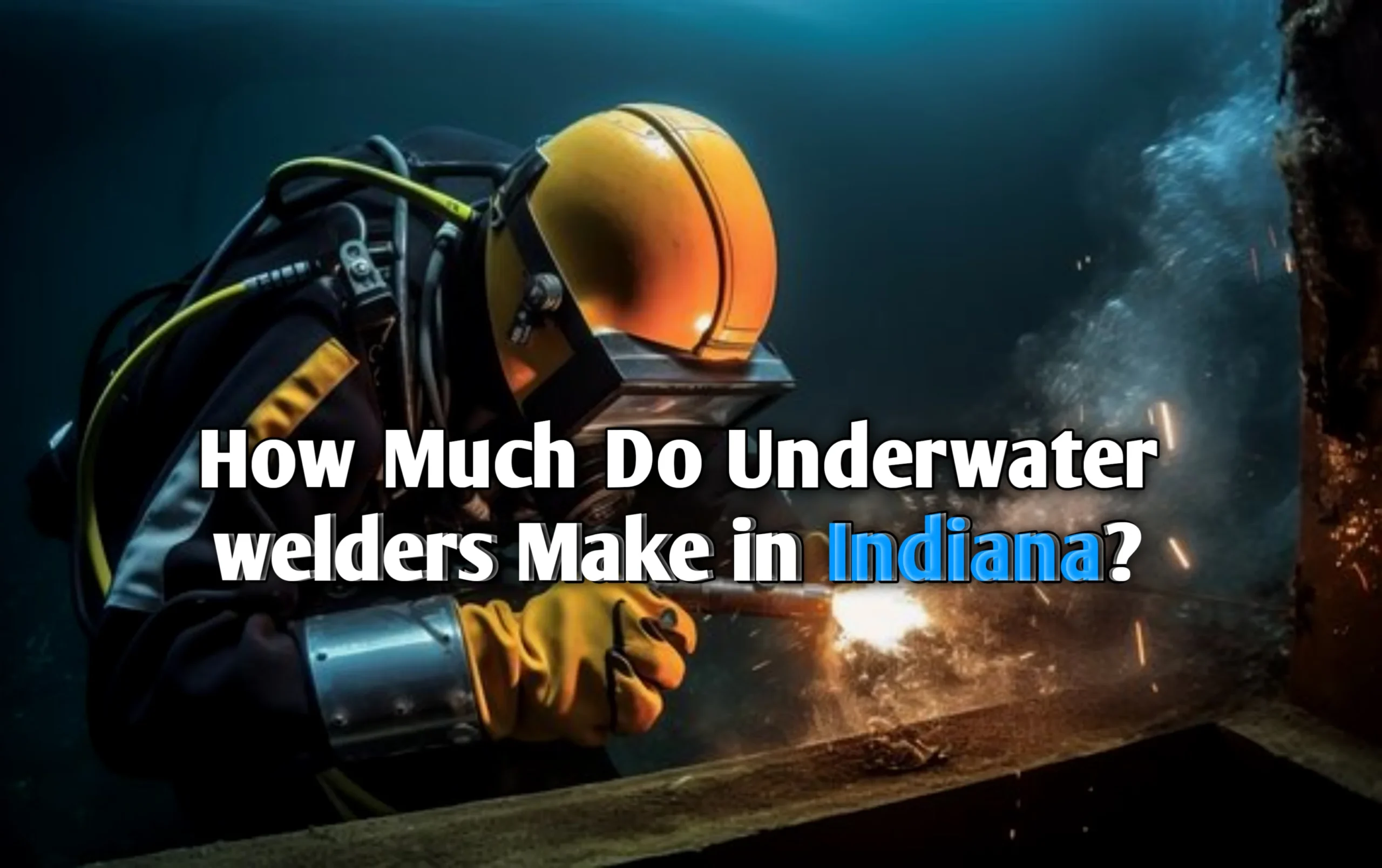 underwater welder salary in indiana